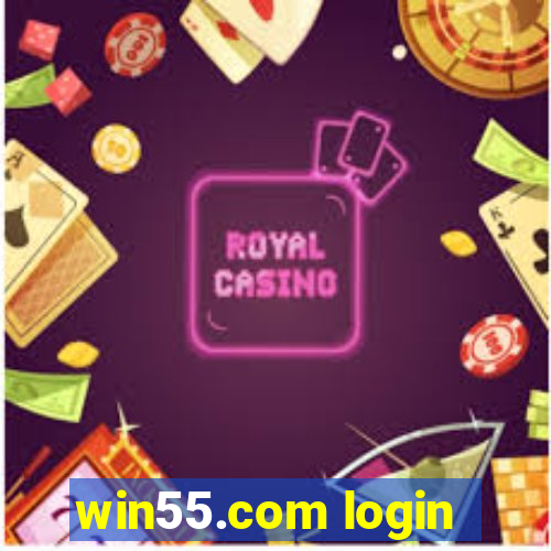 win55.com login